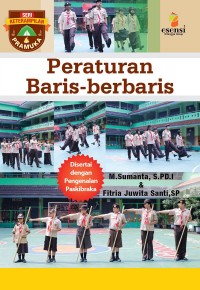 Image of Seri Ketrampilan Pramuka: Peraturan Baris-Berbaris