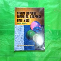 Image of Sistem Dispersi, Formulasi Suspensi dan Emulsi