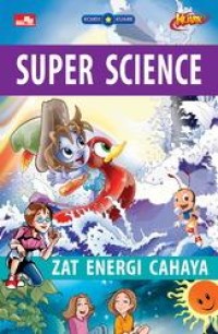 Image of Super Science: Zat Energi Cahaya