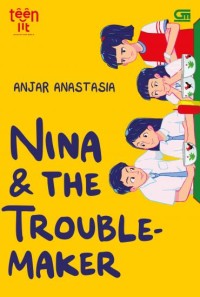 Image of Teenlit : Nina & The Troublemaker