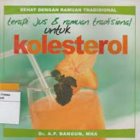 Image of Terapi Jus & Ramuan Tradisional Untuk Kolestrol