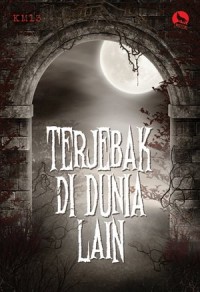 Image of Terjebak di Dunia Lain