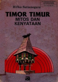 Image of Timor Timur: Mitos dan Kenyataan