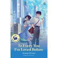 Image of To Every You I've Loved Before