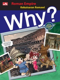 Image of Why? Kekaisaran Romawi (Roman Empire)
