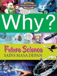 Image of Why? Sains Masa Depan (Future Science)