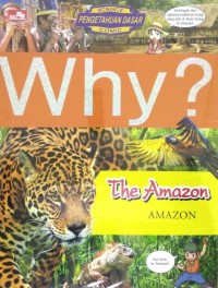 Image of Why? Science: Amazon (The Amazon)