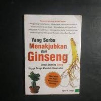Image of Yang Serba Menakjubkan Dari Ginseng