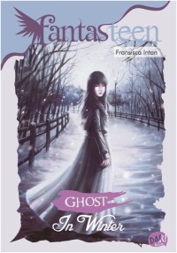 Image of Fantasteen : Ghost in Winter