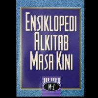 Ensiklopedia alkitab masa kini jilid 2: M-Z