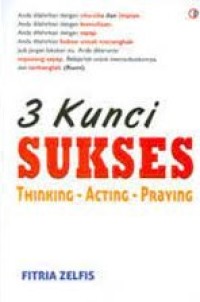 3 Kunci Sukses