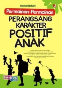 Permainan permainan perangsang karakter positif anak