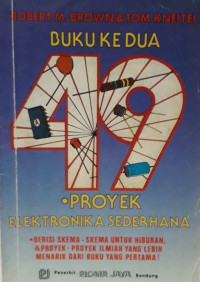 Empat puluh sembilan proyek elektronika sederhana