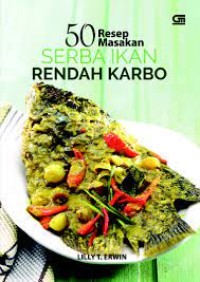 50 resep masakan serba ikan rendah karbo