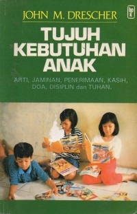 Tujuh Kebutuhan Anak