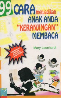 Sembilan Puluh Sembilan Cara Menjadikan Anak Anda 