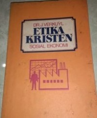 Etika Kristen: Sosial Ekonomi