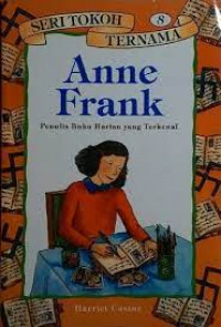 Anne Frank: penulis buku harian yangb terkenal