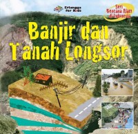 Banjir dan tanah longsor