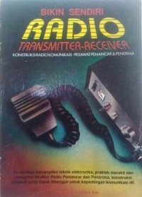 Bikin Sendiri Radio Transmitter-Receiver