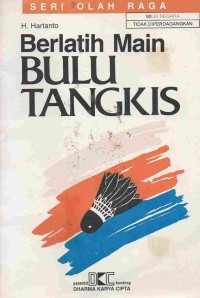 Berlatih Main Bulu Tangkis