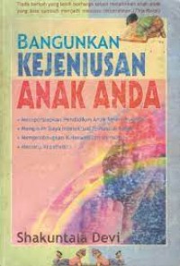 Bangunkan Kejiniusan Anak Anda