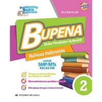 Bupena: bahasa Indonesia untuk SMP/MTs kelas VIII