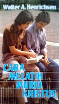 Cara melatih murid kristus