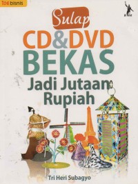 Sulap CD dan DVD Bekas Jadi Jutaan Rupiah