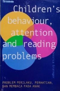 Children's Behaviour, Attention and reading problems
