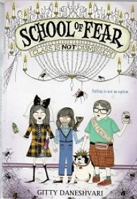 School of fear: class is not dismissed