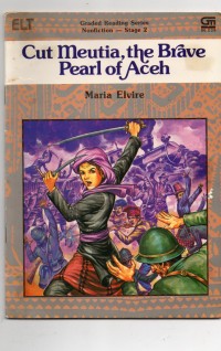 Cut Meutia, the Brave Pearl of Aceh