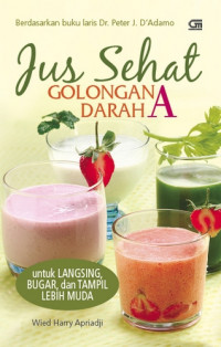 Jus sehat golongan darah A