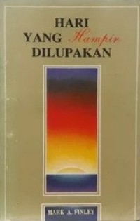 Hari yang hampir dilupakan