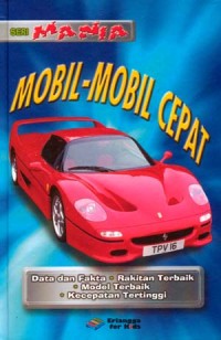 Seri Mania: Mobil Mobil Cepat