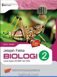 Jelajah Fakta Biologi 2 untuk kelas IX SMP dan MTs