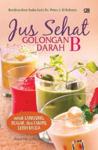 Jus sehat golongan darah B