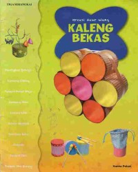 Kreasi Daur Ulang Kaleng Bekas