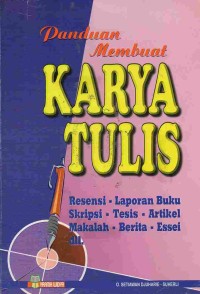 Panduan Membuat Karya Tulis