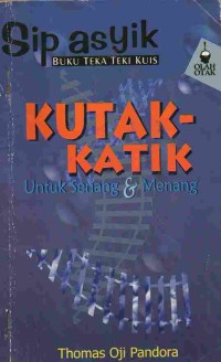 Kutak-Katik untuk Senang dan Menang