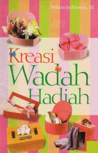 Kreasi Wadah Hadiah