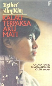 Kalau Terpaksa Aku Mati