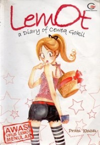 Lemot: a diary of ceweq gokil