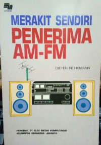 Merakit Sendiri Penerima AM-FM