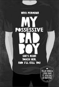 My Possessive Bad Boy
