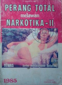Perang Total Melawan Narkotika 2