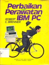 Perbaikan dan Perawatan IBM PC