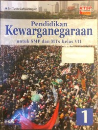 Pendidikan Kewargtanegaraan untuk SMP dan MTs kelas VII
