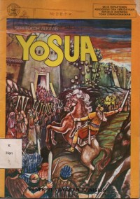 Seri Tokoh Alkitab: Yosua