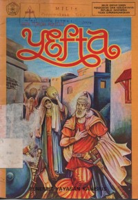 Seri Tokoh Alkitab: Yefta